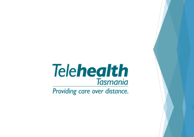 Telehealth Tasmania - Providing care over distance.