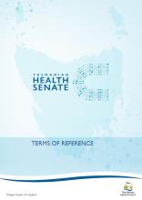 Tasmanian Health Senate - Terms of Reference. Department of Health - Tasmanian Government