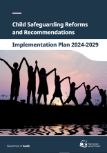 Thumbnail Child Safeguarding Reforms and Recommendations Implementation Plan 2024 - 2029 