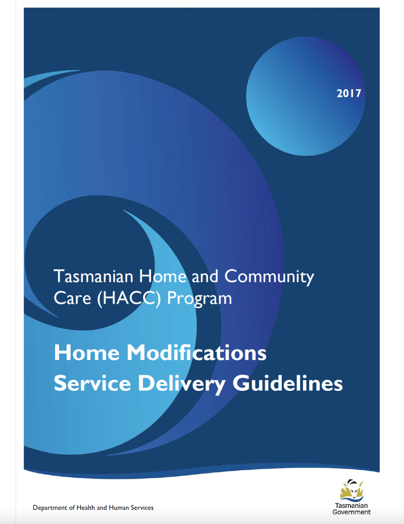 HACC Program Home Modification Guidelines Tasmanian Department of Health