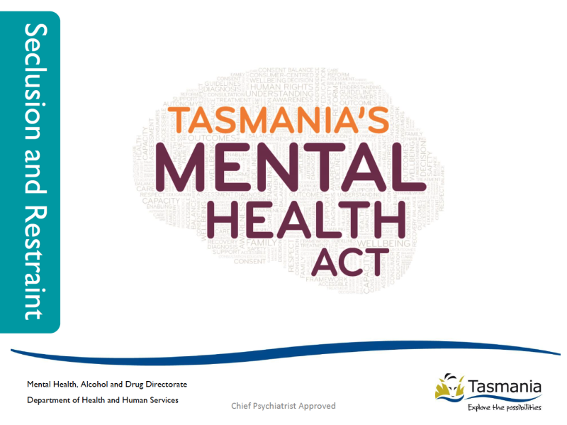 Mental Health Act - Seclusion And Restraint Presentation Slides ...