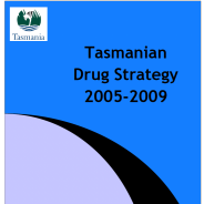 Thumbnail image of the Tasmanian Drug Strategy 2005-09.
