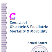 Thumbnail image for Council of Obstetric and Paediatric Mortality and Morbidity (COPMM) 2013 Annual Report